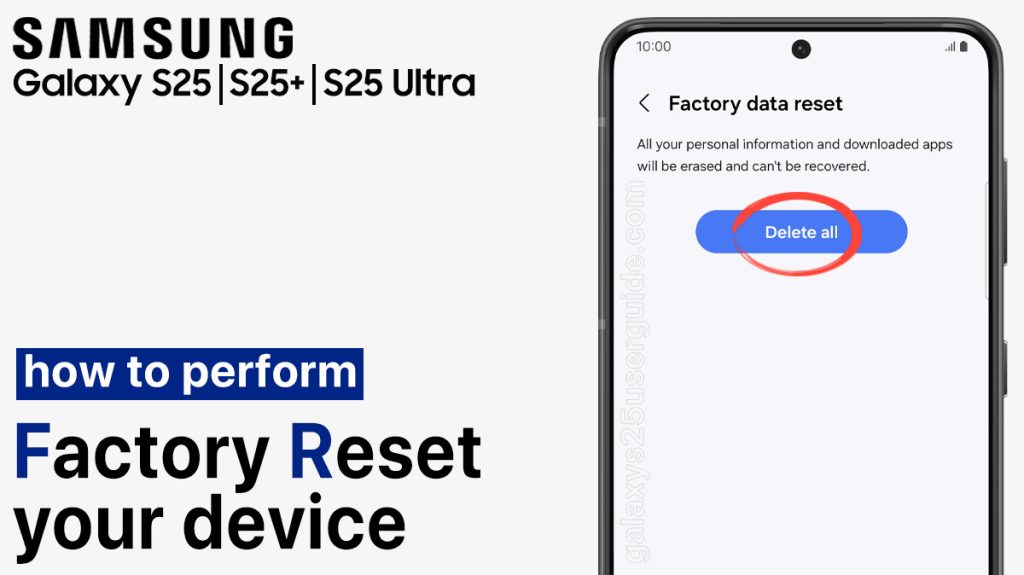 How to Factory Reset Samsung Galaxy S25 Easily